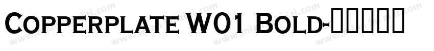 Copperplate W01 Bold字体转换